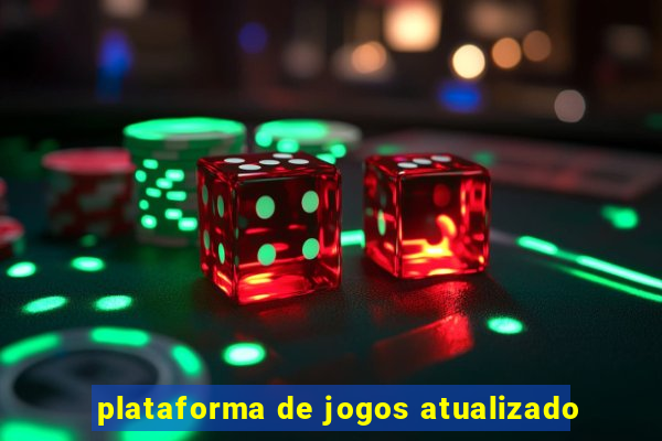 plataforma de jogos atualizado